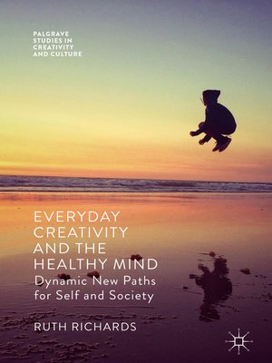 cover image of Everyday Creativity and the Healthy Mind